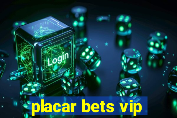 placar bets vip